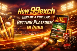How 99exch Became a Popular Betting Platform in India